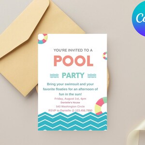 May include: A white pool party invitation with blue and white waves, a pink and white life preserver, and the text "YOU'RE INVITED TO A POOL PARTY". The invitation includes the date, time, and location of the party.
