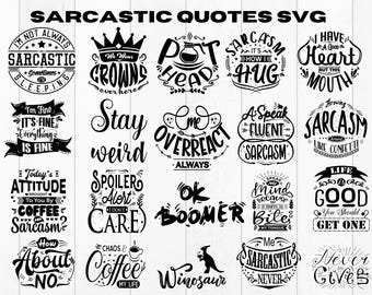 Sarcastic Quotes Svg ,Boho Sarcastic Quotes Svg ,Sarcasm Digital Stickers, Cricut svg file, Sublimation Designs, Retro Style Designs
