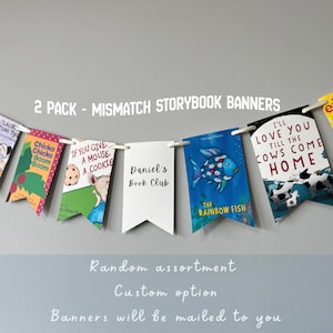 SHIP NEXT DAY - 2 pack Mismatch Storybook banners — physical birthday banners — baby shower banner — random assortment — nursery decor