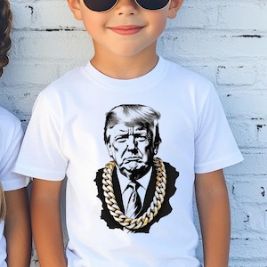Youth & Toddler Kids Donald Trump Gold Chain Grill T Shirt Republican Patriotic T Shirt Trump Kids Toddler Trendy Trump Kids Shirt