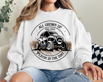 UTV Mud Playtime Sweatshirt: Off Road Adventure Top
