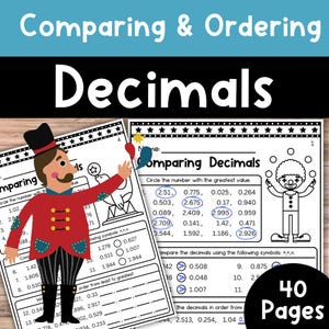 May include: Black and white worksheet with a circus theme. The worksheet is titled "Comparing & Ordering Decimals". The worksheet includes several problems that require students to compare and order decimals. The worksheet also includes a clown illustration.