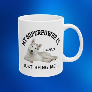 Custom Husky Mug, Husky Coffee Mug, Funny Dog Lover Gift, Husky Mama gift, Husky Dad gift, Personalised Gifts, personally customer pet gift