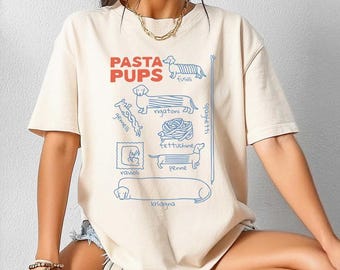 Comfort Colors Pasta Pups Shirt, Funny Dog Sweater, Dachshund Tee, Italian Mediterranean Hoodie, Foodie gift for wiener dog mom