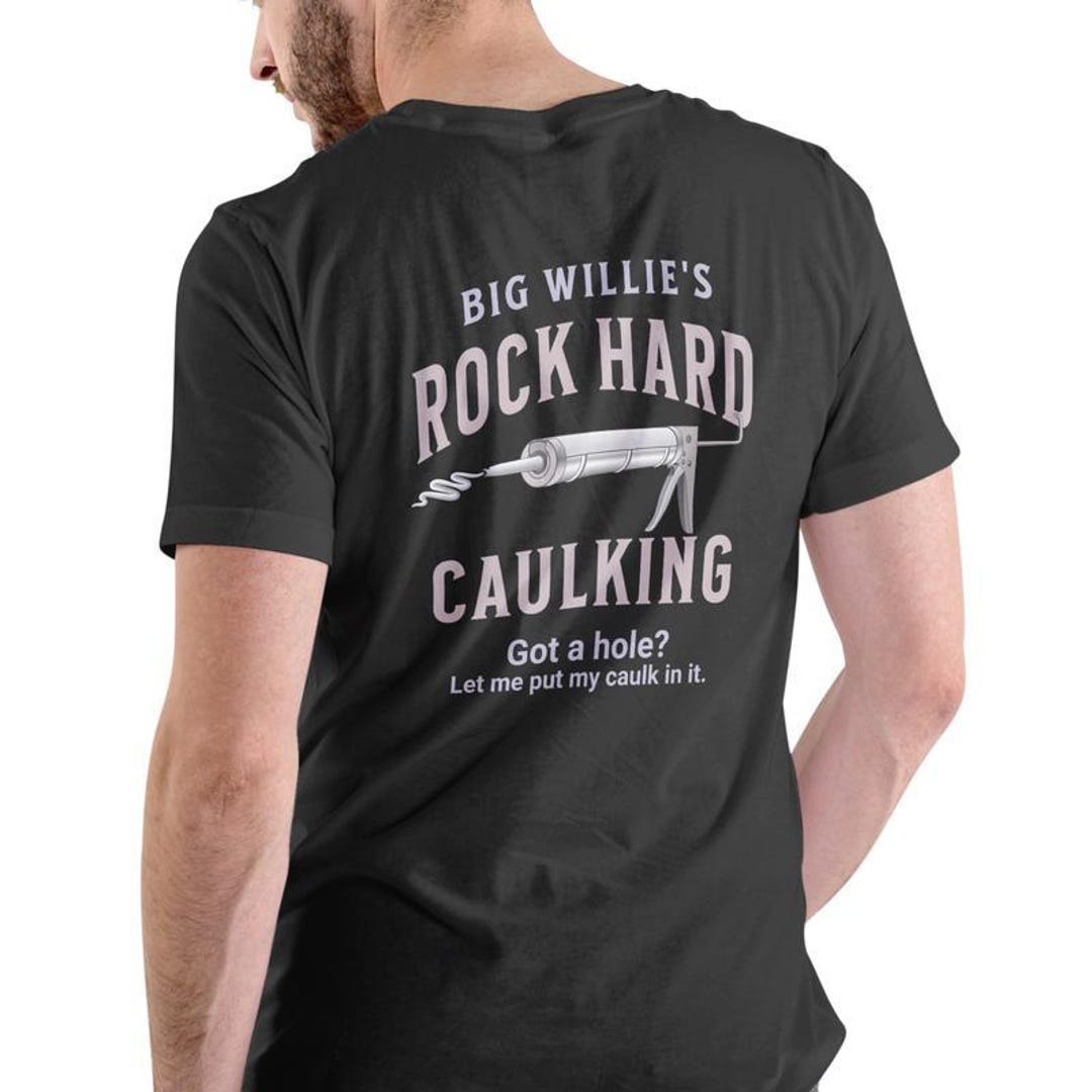 Rock Hard Caulking Services Retro Hoodie, Inappropriate T-shirt, Dank ...