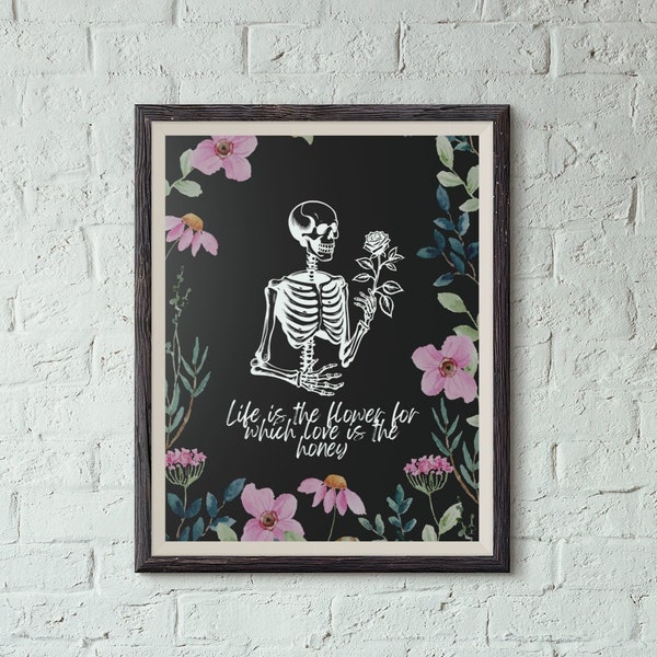 Vintage Floral Skeleton Trendy love quote Wall Art Quote Poster Halloween Decor goth floral wall art romantic Quote Art dark academia art