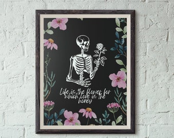Vintage Floral Skeleton Trendy love quote Wall Art Quote Poster Halloween Decor goth floral wall art romantic Quote Art dark academia art