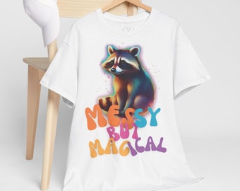 Messy but magical raccoon tshirt Trash Panda T Shirt, Unisex Raccoon T Shirt, Weird T Shirt, Funny T Shirt, Meme T Shirt, Funny Graphic Tee