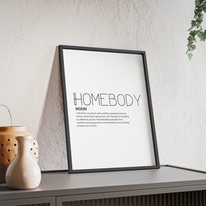 Homebody Poster with Wooden Frame White 画像 1