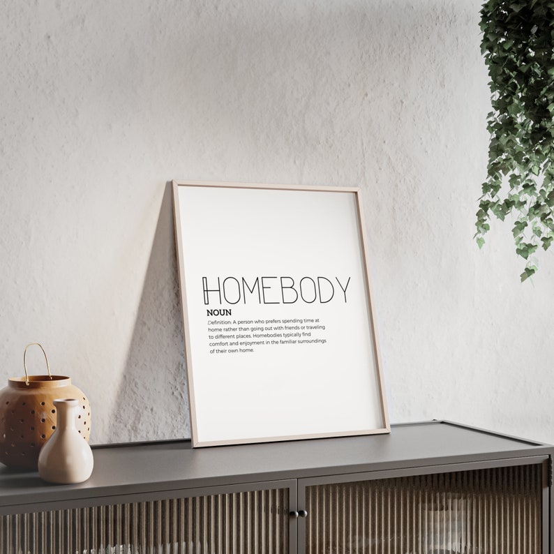 Homebody Poster with Wooden Frame White image 10