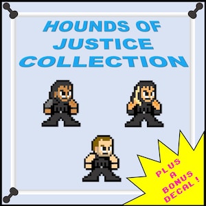 May include: A set of three pixel art stickers featuring a wrestler in a black outfit. The stickers are part of a "Hounds of Justice Collection" and include a bonus decal.