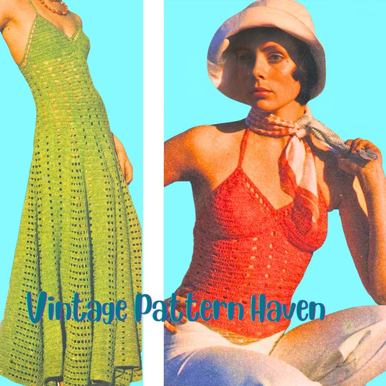 May include: Two images side-by-side. The left image shows a long, light green crochet dress with a halter top. The right image shows a woman wearing a red crochet halter top, white pants, and a white hat. The text "Vintage Pattern Haven" is visible.