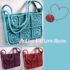 May include: A turquoise crochet tote bag with a square pattern and double handles. The image also shows two other bags, one in burgundy and one in red. The text "Vintage Pattern Haven" is visible. The bag is handmade and has a textured design.