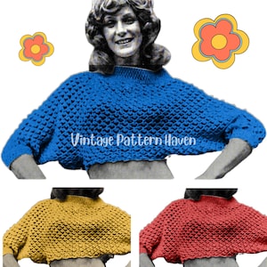 May include: A vintage crochet pattern featuring a blue, open-weave top with a high neckline and short sleeves. The image includes a woman wearing the top, along with examples in yellow and red. The text "Vintage Pattern Haven" is visible.