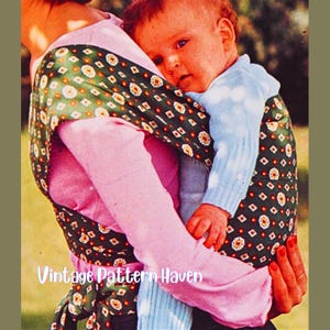 1970s Baby Carrier Sewing Pattern PDF – Vintage Baby Sling for Older Babies – DIY Babywearing Pattern – Baby Shower Gift Idea
