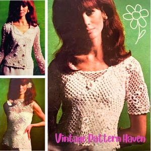 以下が含まれることがあります： 女性が白いかぎ針編みのトップスを着用しているヴィンテージかぎ針編みパターンの画像。トップスはさまざまな袖の長さとネックラインを持っています。「Vintage Pattern Haven」というテキストが画像に表示されています。