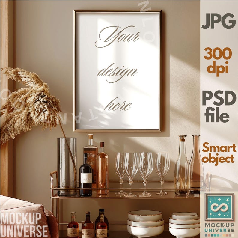 May include: A gold framed poster mockup with the text "Your design here" on a white background. The poster is on a shelf with a bar cart, wine bottles, and glasses. The bar cart is on a light brown surface.