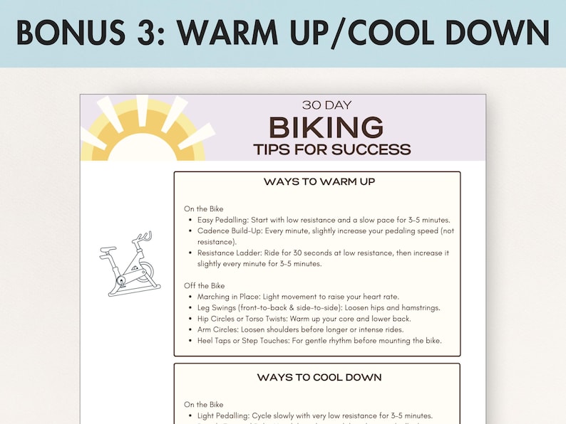 May include: A fitness guide titled "30 Day Biking Tips for Success" with warm-up and cool-down exercises. The guide includes text instructions and a line drawing of a stationary bike. The background is light purple.