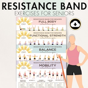 May include: A fitness poster with the text "RESISTANCE BAND EXERCISES FOR SENIORS". The poster features exercise routines for seniors, including full body, functional strength, balance, and mobility challenges. A woman in workout clothes is holding a resistance band.