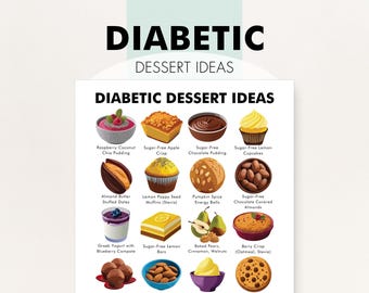 Diabetic Dessert Ideas, Diabetes Desserts to Eat, Diabetic Snack Food List, Diabetes Meal Plan Ideas - PDF - Easy Sugar Free Desserts