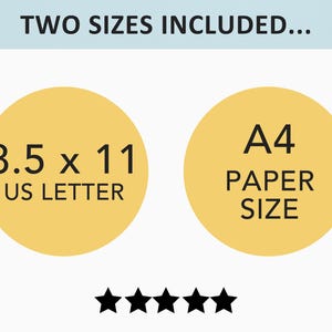 May include: Image shows two yellow circles with text indicating paper sizes. The first circle states "8.5 x 11 US LETTER", and the second circle states "A4 PAPER SIZE". The text "TWO SIZES INCLUDED..." is at the top.