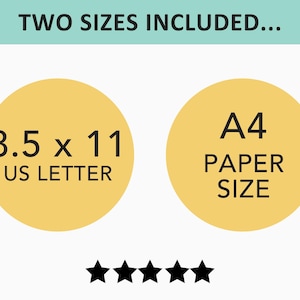May include: Image showing two yellow circles with text. The left circle says "8.5 x 11 US LETTER" and the right circle says "A4 PAPER SIZE". The text "TWO SIZES INCLUDED..." is at the top. Below the circles are five black stars.