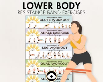 Resistance Band Lower Body Workouts (Printable PDF), Get Five Exercise Challenges: Legs, Quads, Knees, Ankles, and Glutes