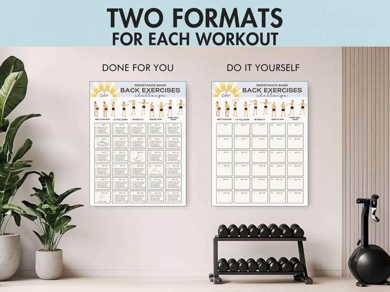 May include: Two workout charts, "Done For You" and "Do It Yourself", for back exercises. Each chart features a grid with exercise illustrations and the text "Resistance Band Back Exercises Challenge". A rack of dumbbells and an exercise bike are in the background.