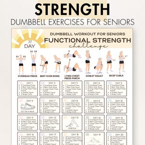 Peut inclure: Un tableau de fitness intitulé "Force : Exercices avec haltères pour seniors". Le tableau présente des illustrations d'exercices comme le développé et les flexions des biceps. Il comprend un défi de force fonctionnelle de 30 jours.