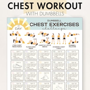 May include: A fitness chart titled "Chest Workout with Dumbbells" features a 30-day dumbbell chest exercises challenge. The chart includes illustrations of exercises like press punch, floor press, and curls, with a sun graphic.