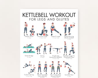 May include: A white instructional poster titled KETTLEBELL WORKOUT FOR LEGS AND GLUTES. It features twelve illustrations of a person performing exercises like goblet squats, lunges, and swings with a red kettlebell, including text labels and rep counts.