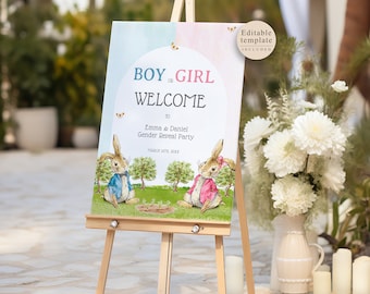 May include: A gender reveal party welcome sign with a blue and pink watercolor background. The sign features two Peter Rabbit characters, one in blue and one in pink, and the text "Boy or Girl Welcome to Emma & Daniel Gender Reveal Party March 14th, 20XX".