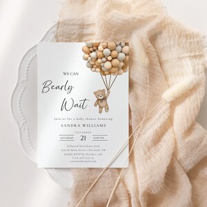 We Can Bearly Wait Baby Shower Invitation, Teddy Bear Balloon Invite, Neutral Bear Baby Shower Invite, Editable Template, WCBW image 3