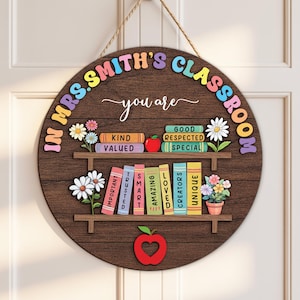 Custom Teacher 3D Door Hanger, Teacher Door Sign, In this Classroom You Are, Back to School Gift, Custom Teacher Name, Teacher Welcome Sign