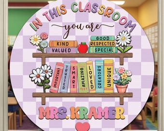 Personalized Teacher 3D Door Hanger , In this Classroom You Are, Teacher Door Sign, Back to School Gift, Teacher Name Classroom Welcome sign