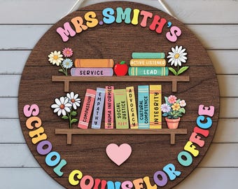 Custom 3D School Counselor Office Door Sign, School Psychologist Gift, School Counselor Name Plate, Psychologist Office Sign, Counselor Sign