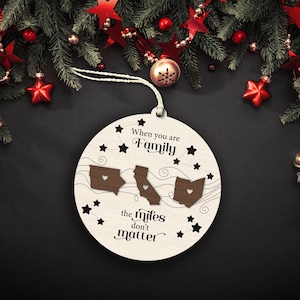 Aangepast kerstornament voor lange-afstandsrelatie, aangepast familieornament van staat tot staat, mijlen maken niet uit cadeau, kerstcadeau familie