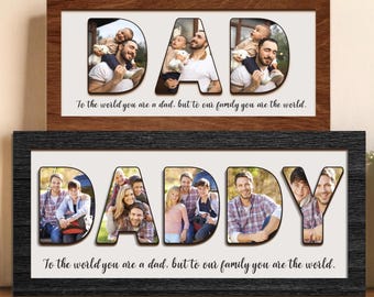 Personalisiertes Foto-Dad-Zeichen, benutzerdefinierter Daddy-Fotorahmen, Vatertagsandenken, zur Welt sind Sie ein Vaterschild, Geschenk für Vater von Kindern