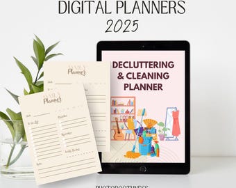 May include: A digital planner advertisement with the text "DIGITAL PLANNERS 2025." The image features a tablet displaying a "DECLUTTERING & CLEANING PLANNER" and several "Daily Planner" sheets. A plant in a glass vase is in the background.