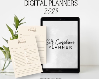 May include: A digital planner for 2025 is displayed on a black tablet, with the words "Self Confidence PLANNER" on the screen. Two beige "Daily Planner" sheets are in front of the tablet. The text "DIGITAL PLANNERS 2025" is at the top.