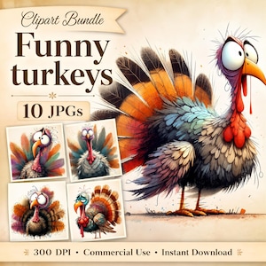 Op de afbeelding: Een digitale clipartbundel getiteld "Funny Turkeys" met grillige kalkoenillustraties. De afbeelding toont een grote, kleurrijke kalkoen met overdreven kenmerken en verschillende kleinere afbeeldingen van kalkoenen. De tekst bevat "10 JPG's", "300 DPI", "Commercial Use" en "Instant Download".