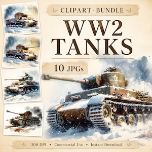 Könnte beinhalten: Aquarell-Clipart-Bundle mit WWII-Panzern in einer verschneiten Landschaft. Das Bild enthält mehrere Panzerillustrationen und den Text "WW2 TANKS" und "10 JPGs". Die Bilder sind mit "300 DPI", "Commercial Use" und "Instant Download" gekennzeichnet.