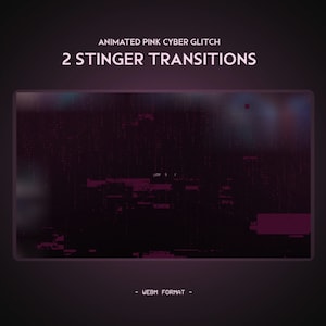 2x Pink Cyber Glitch Stinger Transition | Dark Minimal Clean Tech | Animated Twitch Stream Transition | VHS Hacker Twitch Assets Overlays