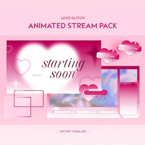 Może przedstawiać: Różowy i biały animowany pakiet strumieniowy z tekstem "LOVE GLITCH ANIMATED STREAM PACK" i "starting soon". Pakiet zawiera różne animowane elementy, w tym serca, tekst i zegar odliczający.
