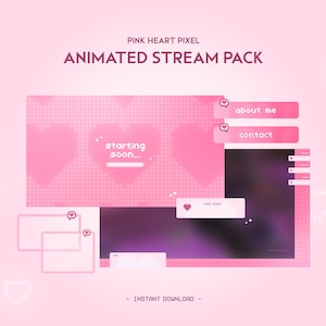 May include: Pink animated stream pack with a pixelated heart design. The pack includes a starting soon screen, about me and contact buttons, and a chat box.