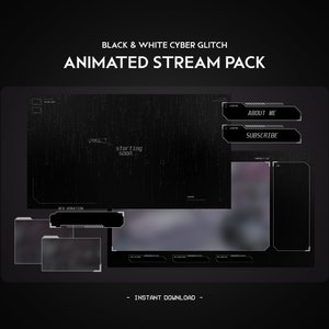 Black & White Cyber Animated Stream Pack | Dark Minimal Clean Tech | Twitch Overlay, Alert, Panels, Transition | Vtuber Friendly | Gaming