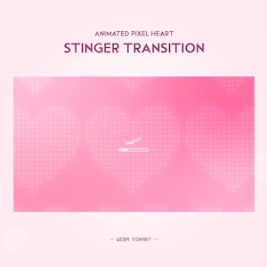 Könnte beinhalten: Ein rosa Grafik mit dem Text "ANIMATED PIXEL HEART" und "STINGER TRANSITION". Der Hintergrund zeigt pixelige Herzformen. Eine Ladeleiste ist in der Mitte vorhanden. Der untere Teil der Grafik lautet "- WEBM FORMAT - ".