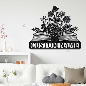 Custom Book & Flower Sign, Personalized Reading Nook Decor , Unique Gift for Bookworm , Reading Corner Decor , Bookworm Gift , Teacher Gift