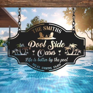 Oasis familiale personnalisée au bord de la piscine, enseigne en métal pour piscine, enseigne de piscine personnalisée, bar tiki, enseignes de piscine pour l'extérieur, enseigne pour piscine, décoration de patio