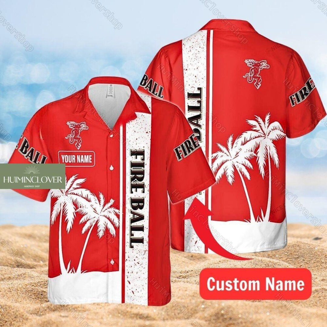 Fireball Whiskey Hawaiian Shirt, Custom Fireball Shirt, Fireball Button ...